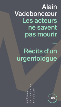 Couverture du livre : Les acteurs ne savent pas mourir