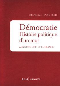 Couverture du livre : Démocratie. Histoire politique d'un mot