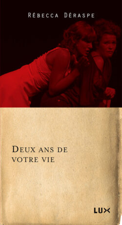 Couverture du livre : Deux ans de notre vie