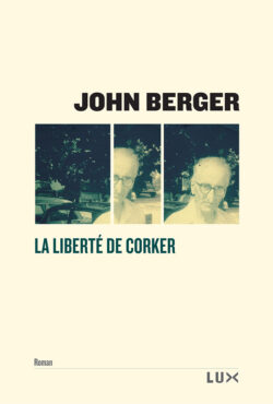 Couverture du livre : La liberté de Corker