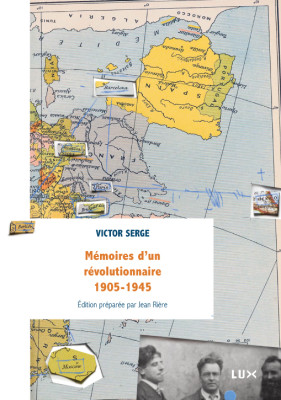 Livre Mémoires d’un révolutionnaire 1905-1945