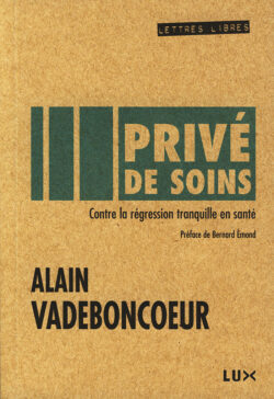 Couverture du livre : Privé de soins