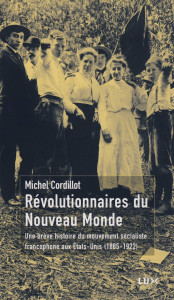 Couverture du livre : Révolutionnaires du Nouveau Monde
