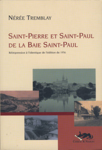 Couverture du livre : Saint-Pierre et Saint-Paul de la Baie Saint-Paul