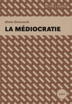 Couverture du livre : La médiocratie