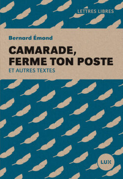 Couverture du livre : Camarade, ferme ton poste