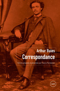 Couverture du livre : Correspondance d'Arthur Buies