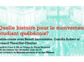 Quelle histoire pour le mouvement étudiant québécois?
