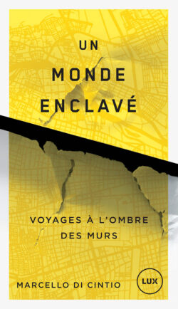 Couverture du livre : Un monde enclavé