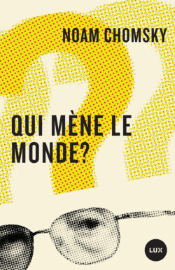 Couverture du livre : Qui mène le monde?