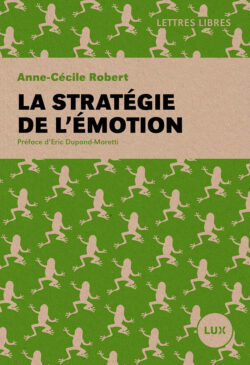 Couverture du livre : La stratégie de l'émotion