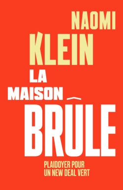 Couverture du livre : La maison brûle, plaidoyer pour un new deal vert