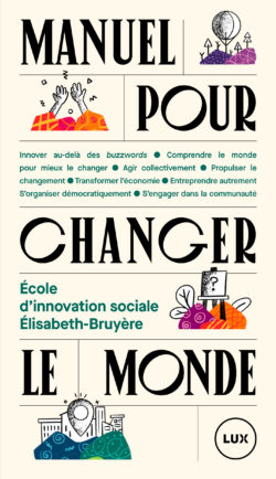 Couverture du livre : Manuel pour changer le monde