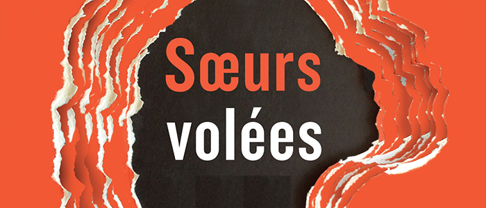 Détail de la couverture du livre «Soeurs volées».