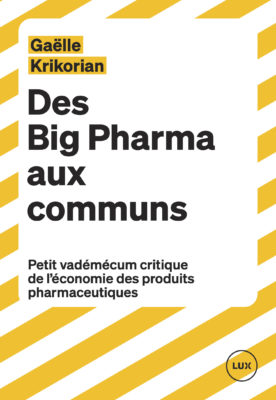 Livre Des Big Pharma aux communs