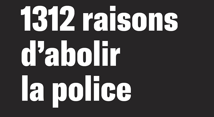 Détail de la couverture du livre «1312 raisons d'abolir la police».