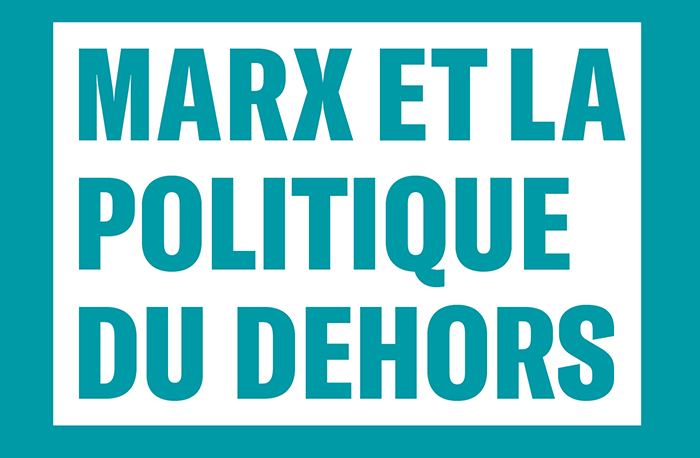 Détail de la couverture du livre «Marx et la politique du dehors».