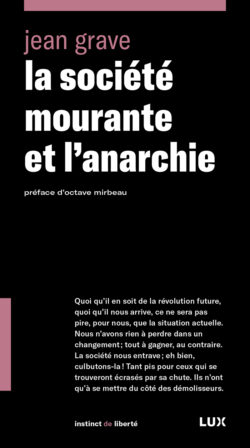 Couverture du livre «La société mourante et l'anarchie»