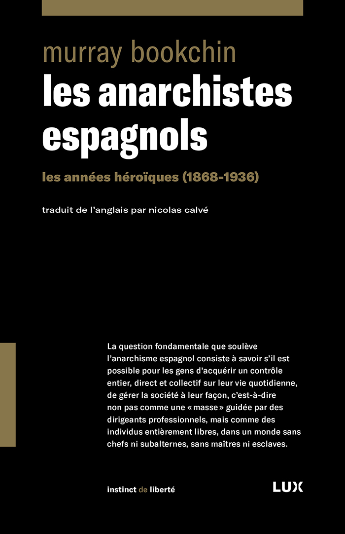Couverture du titre «Les anarchistes espagnols».