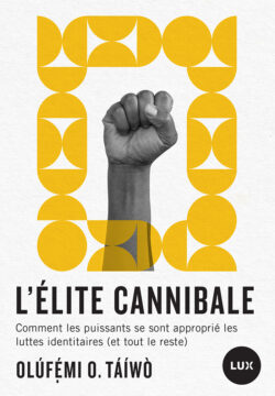 Couverture du livre «L'élite cannibale».