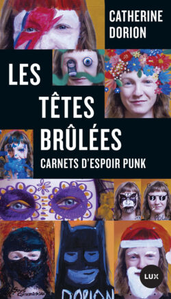 Couverture du livre «Les têtes brûlées».