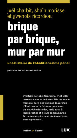 Couverture du titre «Brique par brique, mur par mur».