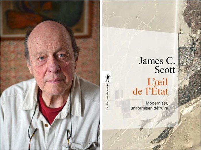 Portrait photo de James C. Scott juxtaposé à la couverture de son livre, «L'oeil de l'État».