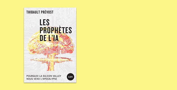 Couverture du livre «Les prophètes de l'IA».