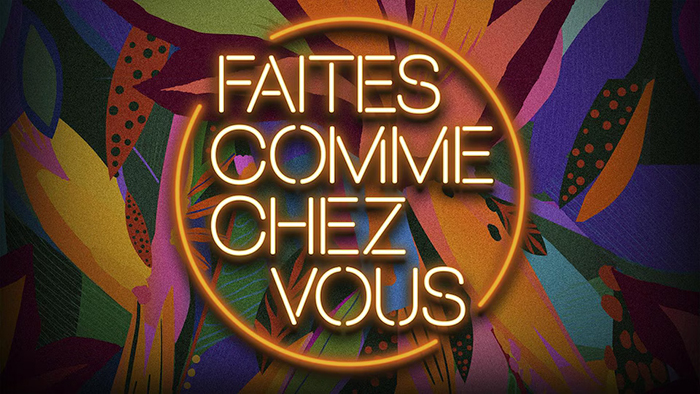 Affiche de l'émission «Faites comme chez vous».