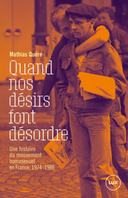 Couverture du titre «Quand nos désirs font désordre».