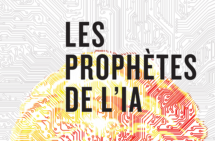 Détail de la couverture de «Les prophètes de l'IA».