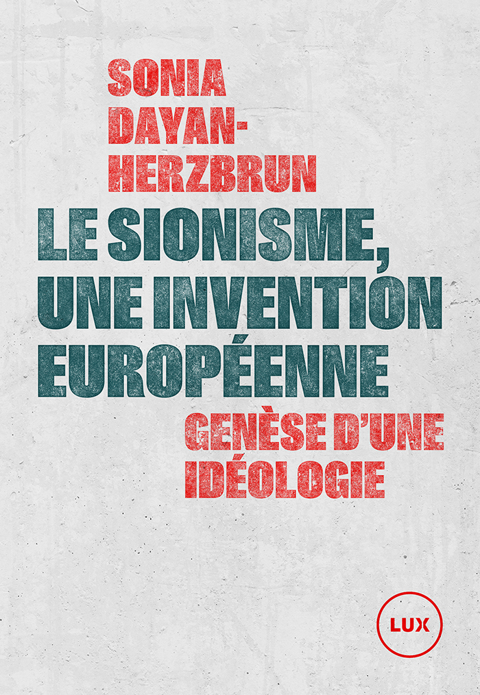Couverture du livre «Le sionisme, une invention européenne».