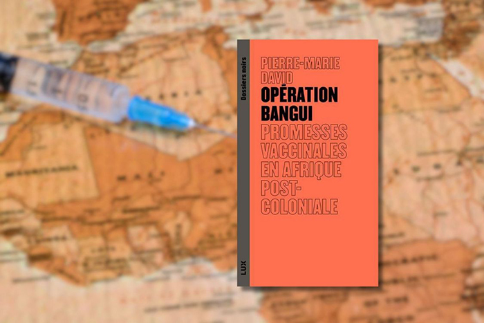 Couverture du livre «Opération Bangui» avec, en arrière-plan, une carte de l'Afrique et une seringue.